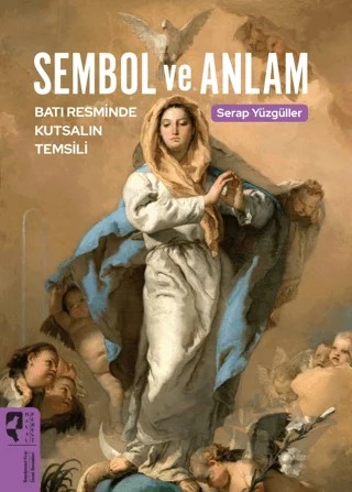Sembol Ve Anlam – Serap Yüzgüller – HayalPerest Kitap kitap kapağı