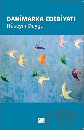 Danimarka Edebiyatı – Hüseyin Duygu – Şiirden Yayıncılık kitap kapağı