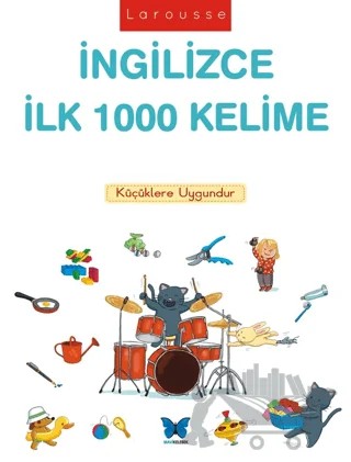 Larousse İngilizce İlk 1000 Kelime – Caroline Modeste – Mavi Kelebek Yayınları kitap kapağı