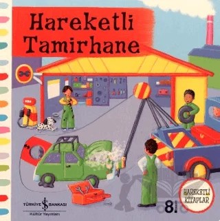 Hareketli Tamirhane – Rebecca Finn – İş Bankası Kültür Yayınları kitap kapağı