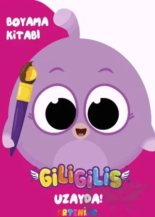 Giligilis Uzayda / Boyama Kitabı Serisi – Kolektif – Artenino Yayıncılık kitap kapağı
