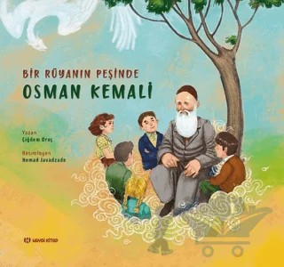 Bir Rüyanın Peşinde - Osman Kemali – Çiğdem Oruç – Haydi Kitap kitap kapağı