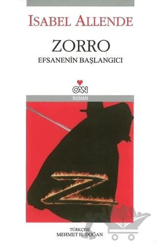 Zorro Efsanenin Başlangıcı – Isabel Allende – Can Yayınları kitap kapağı