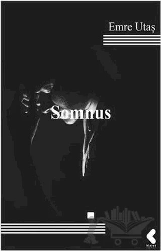 Somnus – Emre Utaş – Klaros Yayınları kitap kapağı