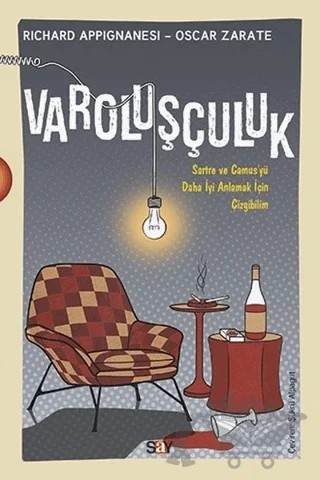 Varoluşçuluk – Oscar Zarate, Richard Appignanesi – Say Yayınları kitap kapağı