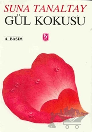 Gül Kokusu – Suna Tanaltay – Tekin Yayınevi kitap kapağı