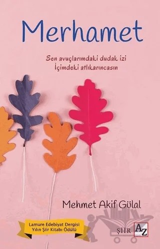 Merhamet – Mehmet Akif Gülal – Az Kitap kitap kapağı
