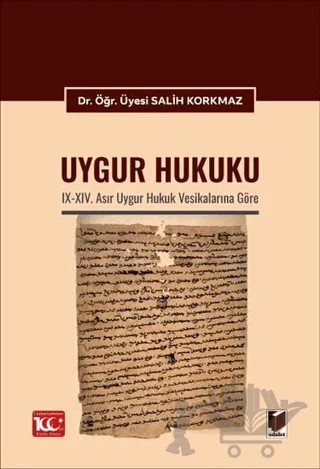 Uygur Hukuku – Salih Korkmaz – Adalet Yayınevi kitap kapağı