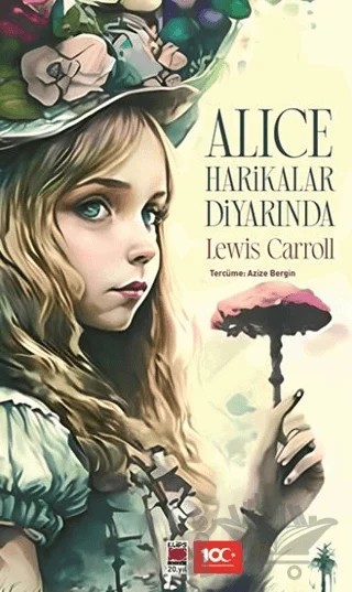Alice Harikalar Diyarında – Lewis Carroll – Elips Kitap kitap kapağı