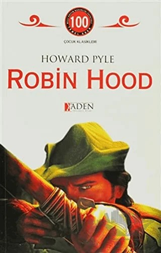 Robin Hood – Howard Pyle – Aden Yayıncılık kitap kapağı