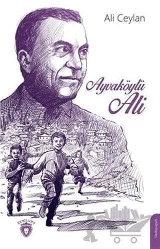 Ayvaköylü Ali – Ali Ceylan – Dorlion Yayınları kitap kapağı