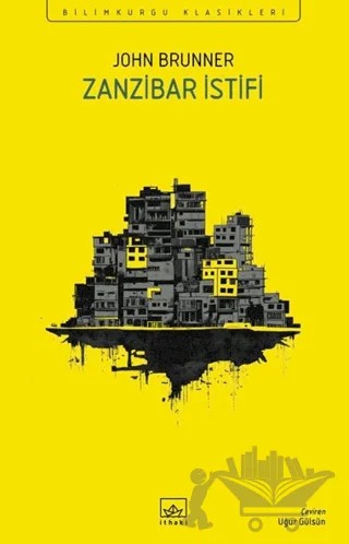 Zanzibar İstifi – John Brunner – İthaki Yayınları kitap kapağı