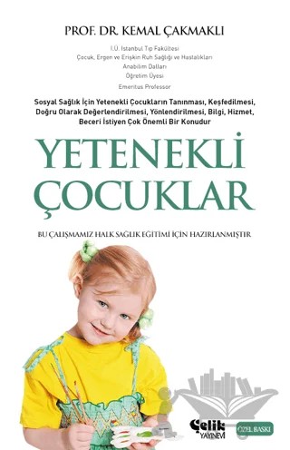 Yetenekli Çocuklar – Kemal Çakmaklı – Çelik Yayınevi kitap kapağı