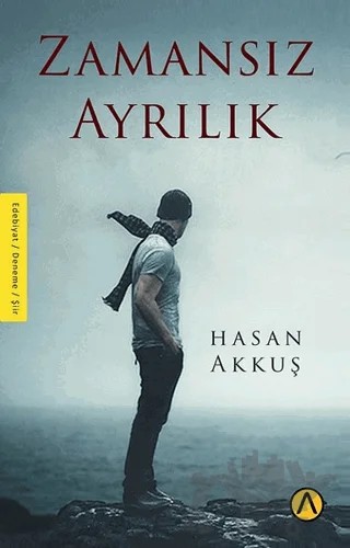 Zamansız Ayrılık – Hasan Akkuş – Ares Yayınları kitap kapağı
