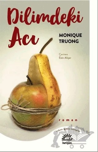 Dilimdeki Acı – Monique Truong – İletişim Yayınevi kitap kapağı