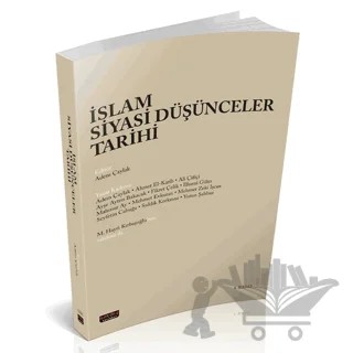 İslam Siyasi Düşünceler Tarihi – Adem Çaylak – Savaş Yayınevi kitap kapağı