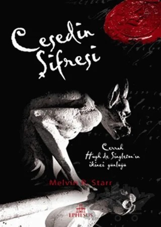 Cesedin Şifresi – Melvin R. Starr – Ephesus Yayınları kitap kapağı