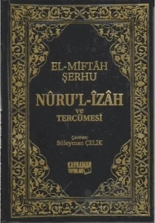 Nuru'l-İzah ve Tercümesi – El-Miftah Şerhu – Kahraman Yayınları kitap kapağı