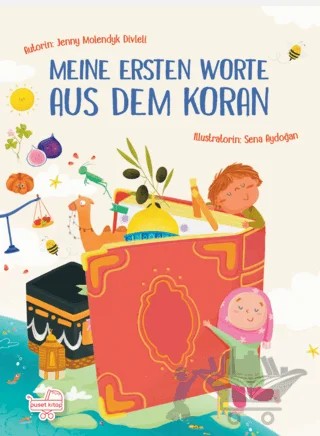 Meıne Ersten Worte Aus Dem Koran – Jenny Molendyk Divleli – Puset Kitap kitap kapağı