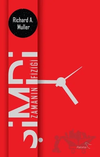 Şimdi-Zamanın Fiziği – Richard A. Muller – Paloma Yayınevi kitap kapağı