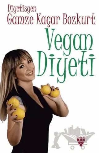 Vegan Diyeti – Gamze Kaçar Bozkurt – Urzeni Yayıncılık kitap kapağı