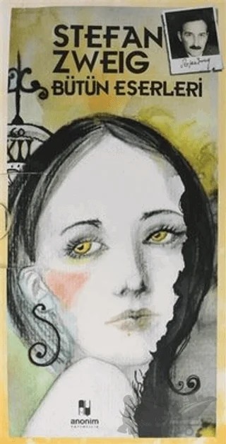 Stefan Zweig Bütün Eserleri - 14 Kitap Kutulu – Stefan Zweıg – Anonim Yayıncılık kitap kapağı