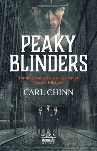 Peaky Blinders – Carl Chinn – Nemesis Kitap kitap kapağı