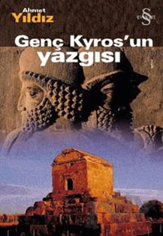 Genç Kyros’un Yazgısı – Ahmet Yıldız – Everest Yayınları kitap kapağı