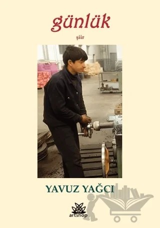 Günlük – Yavuz Yağcı – Artshop Yayıncılık kitap kapağı