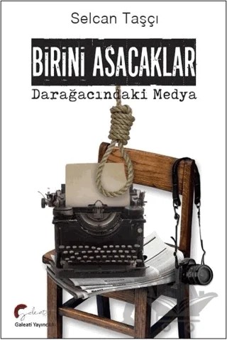 Birini Asacaklar – Selcan Taşçı – Galeati Yayıncılık kitap kapağı