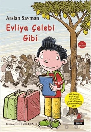 Evliya Çelebi Gibi – Arslan Sayman – Kırmızı Kedi Çocuk kitap kapağı