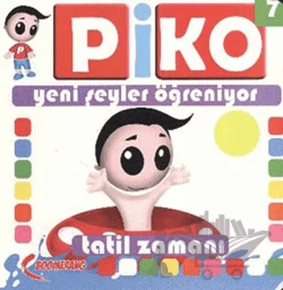 Piko Yeni Şeyler Öğreniyor 7 - Tatil Zamanı – Uğur Köse – Smarteach kitap kapağı