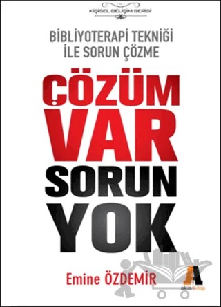 Çözüm Var Sorun Yok – Emine Özdemir – Akis Kitap kitap kapağı