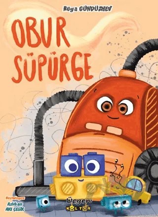 Obur Süpürge – Rüya Gündüzhev – Üçgen Kültür Yayınları kitap kapağı