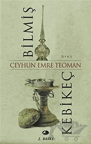 Bilmiş Kebikeç – Ceyhun Emre Teoman – Şule Yayınları kitap kapağı