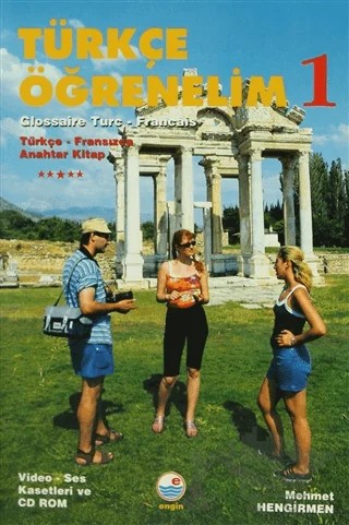 Türkçe Öğrenelim 1 - Glossaire Turc-Francais – Mehmet Hengirmen – Engin Yayınevi kitap kapağı