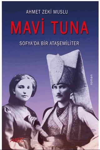 Mavi Tuna – Ahmet Zeki Muslu – Abis Yayıncılık kitap kapağı