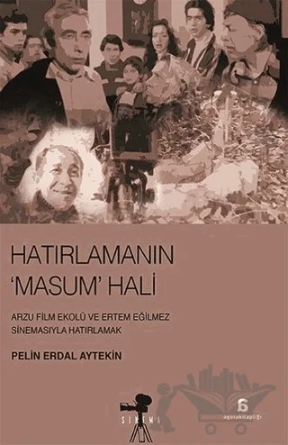 Hatırlamanın Masum Hali – Pelin Erdal Aytekin – Agora Kitaplığı kitap kapağı