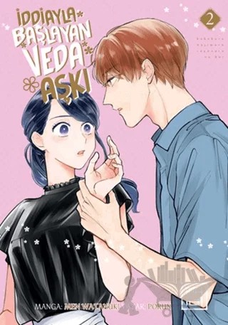 İddiayla Başlayan Veda Aşkı 2 – Men Watanuki – Athica Yayınları kitap kapağı