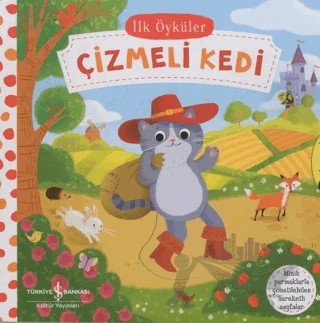 Hareketli Çizmeli Kedi - İlk Öyküler – Kolektif – İş Bankası Kültür Yayınları kitap kapağı