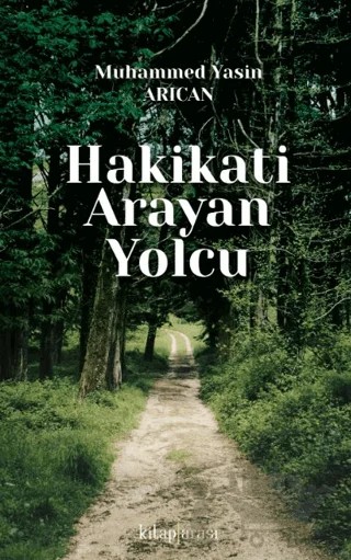 Hakikati Arayan Yolcu – Muhammed Yasin Can – Kitap Arası kitap kapağı