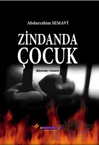 Zindanda Çocuk – Abdürrahim Semavi – Erguvan Yayınevi kitap kapağı