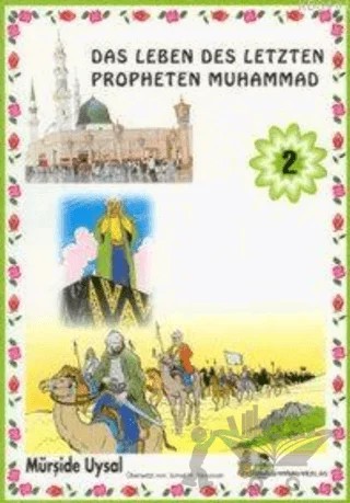 Das Leben Des Letzten Phopheten Muhammad 2 – Mürşide Uysal – Uysal Yayınevi kitap kapağı