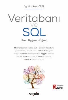 Veritabanı ve SQL Oku – Uygula – Öğren – İhsan Özer – Seçkin Yayıncılık kitap kapağı
