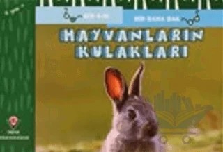 Hayvanların Kulakları - Bir Bak Bir Daha Bak – David M. Schwartz, Marilyn Marks – TÜBİTAK Yayınları kitap kapağı