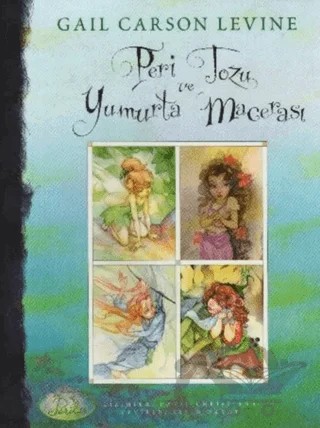 Peri Tozu ve Yumurta Macerası – Gail Carson Levine – Doğan Egmont Yayıncılık kitap kapağı