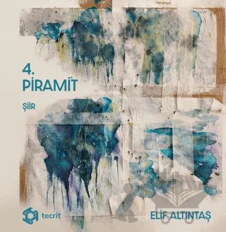 4. Piramit – Elif Altıntaş – Tecrit Yayınevi kitap kapağı