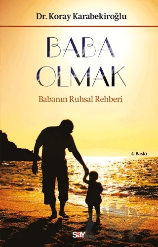Baba Olmak – Koray Karabekiroğlu – Say Yayınları kitap kapağı