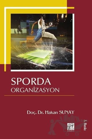 Sporda Organizasyon – Hakan Sunay – Gazi Kitabevi kitap kapağı