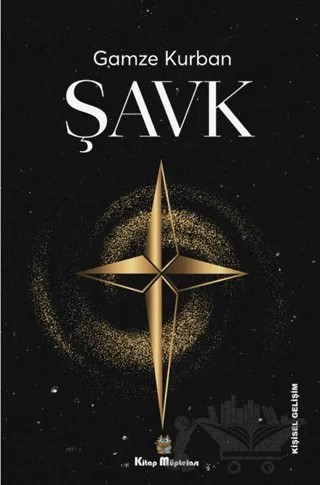 Şavk – Gamze Kurban – Kitap Müptelası Yayınları kitap kapağı